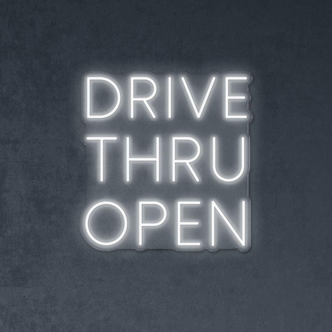 Drive Thru Open