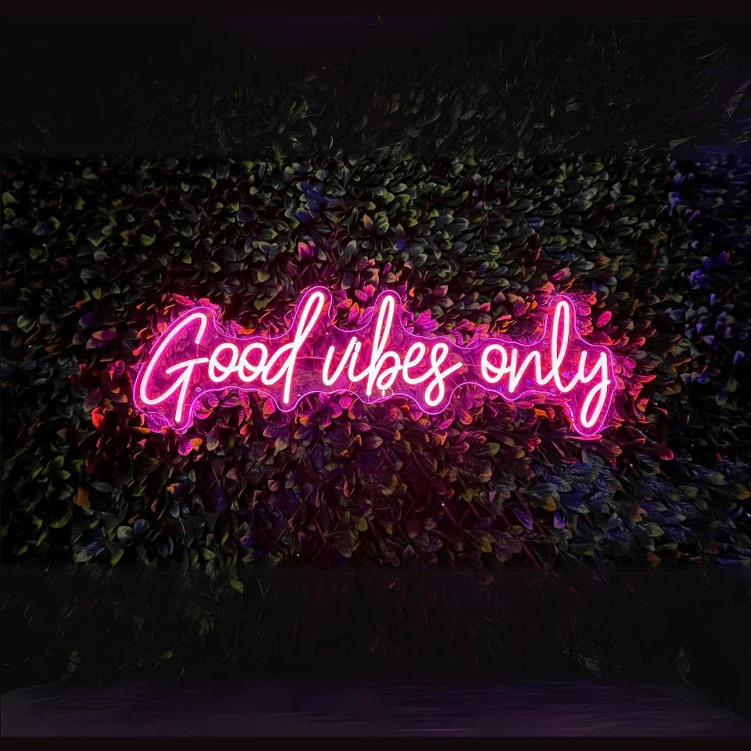 Good Vibes Only