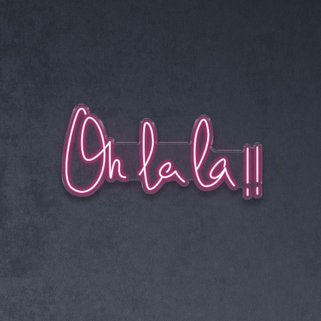 Custom LED Neon Sign: Oh la la!!| Neonific – Neonific.com