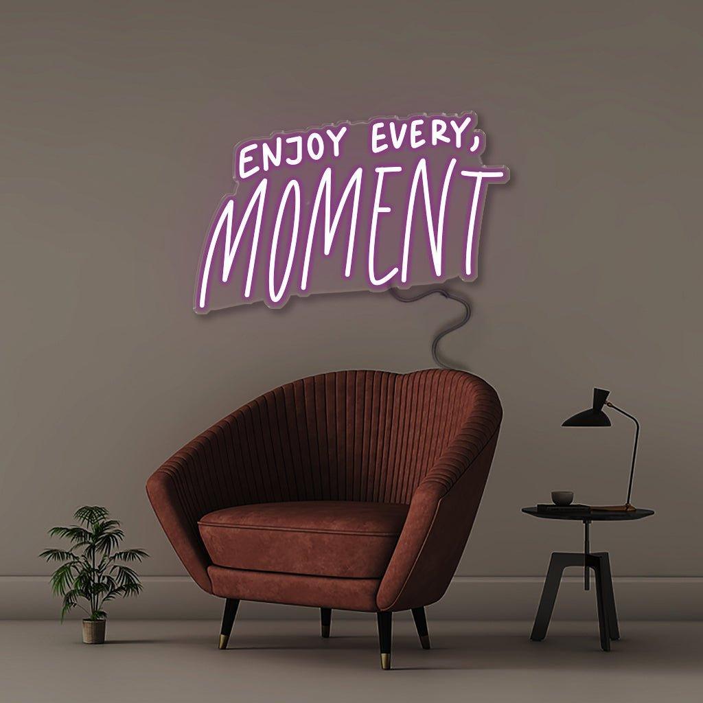 Enjoy Every Moment - NEONIFIC