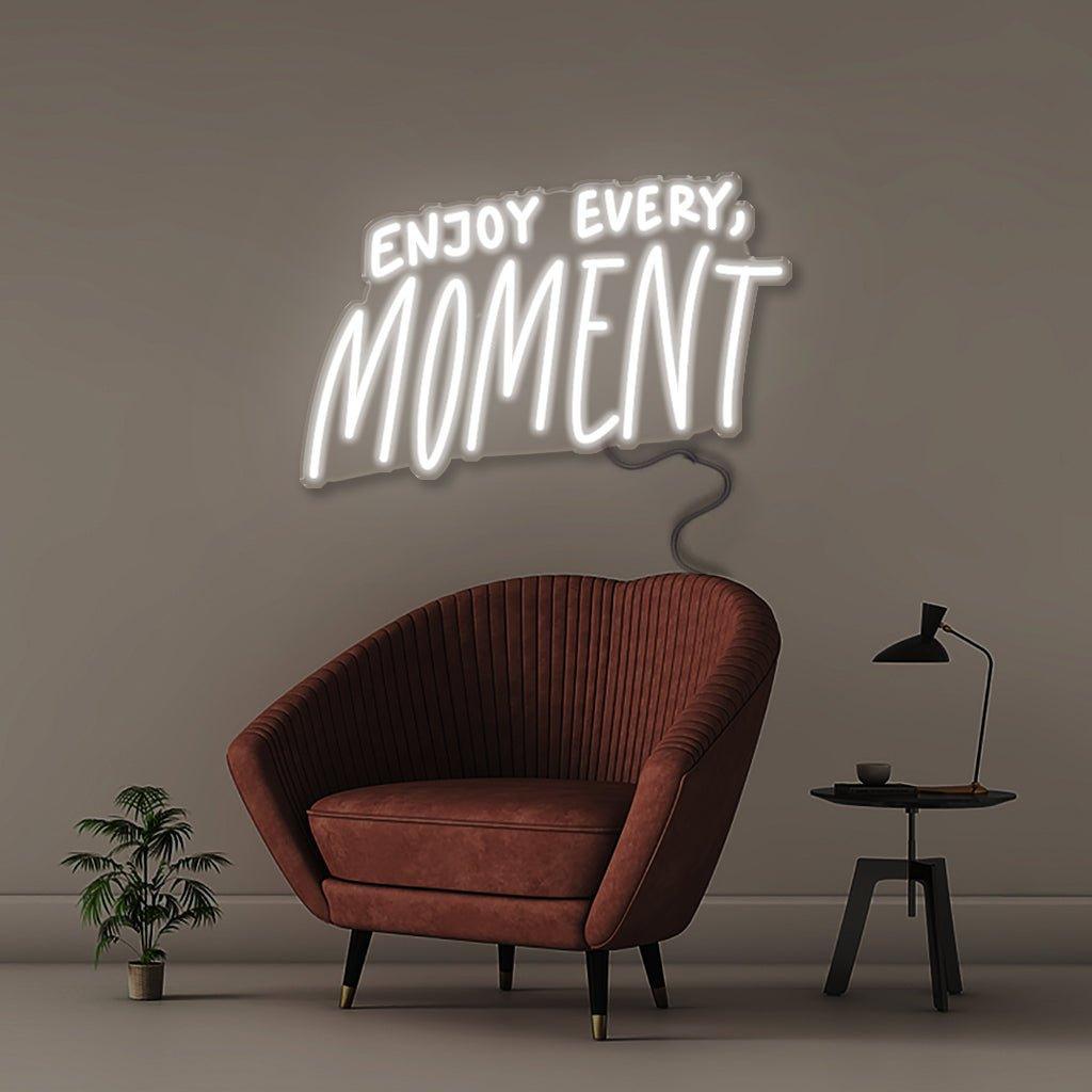 Enjoy Every Moment - NEONIFIC