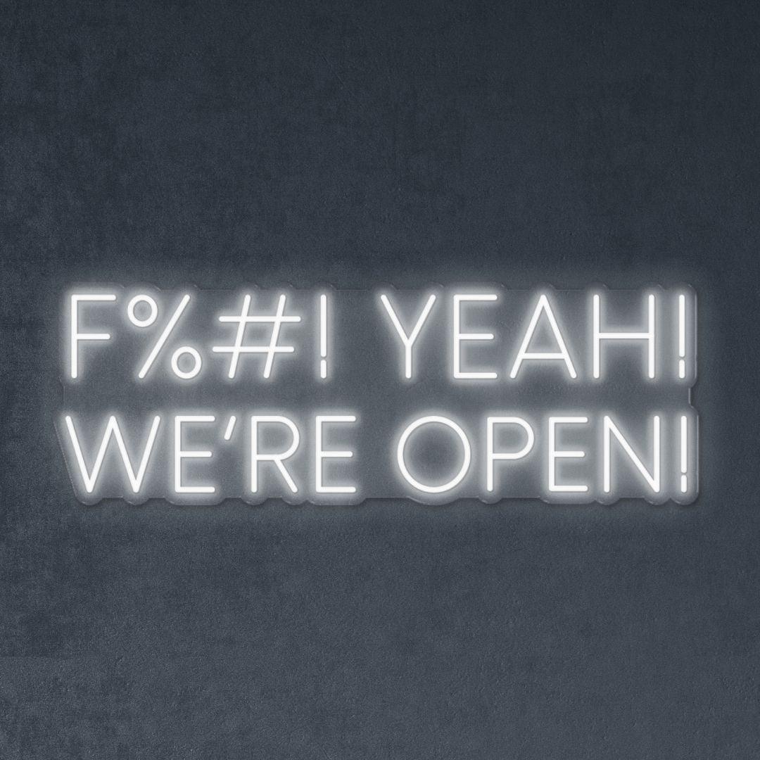 F! Yeah! We're Open – Neonific.com