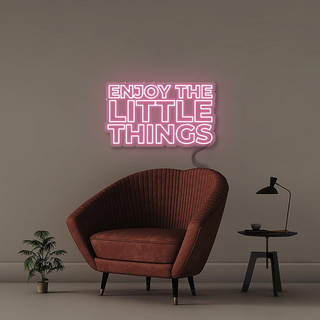 Enjoy the little things - NEONIFIC