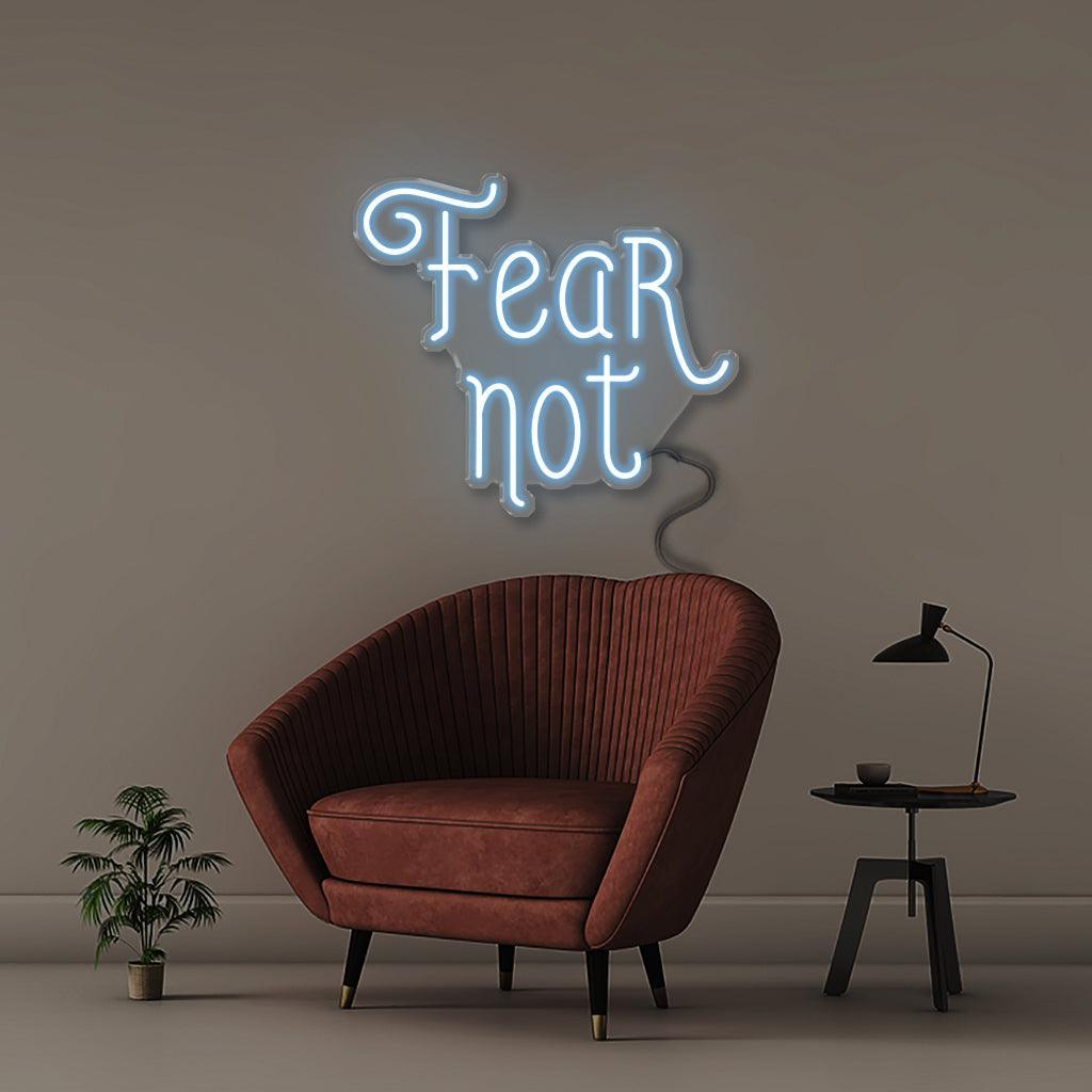 Fear Not - NEONIFIC