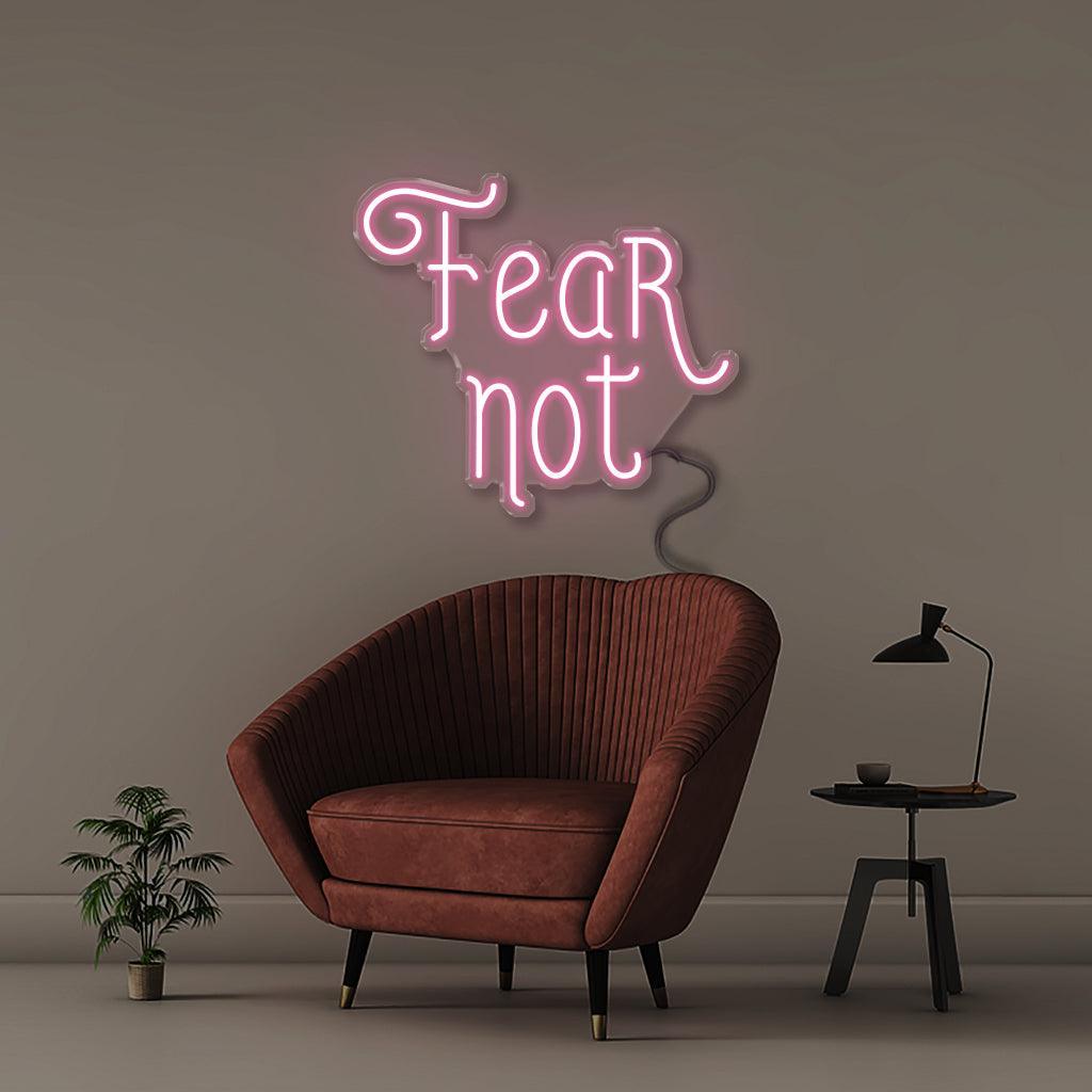 Fear Not - NEONIFIC