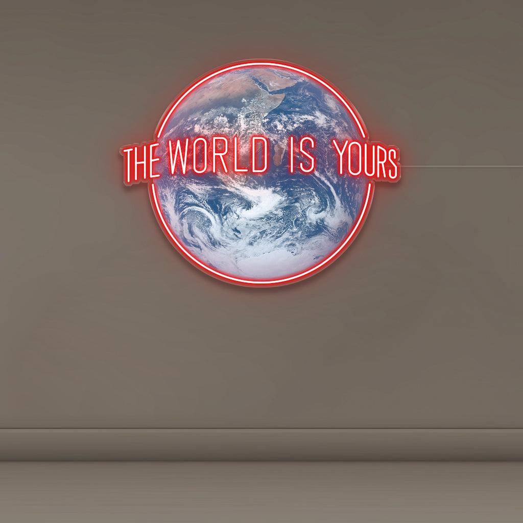 The world is yours