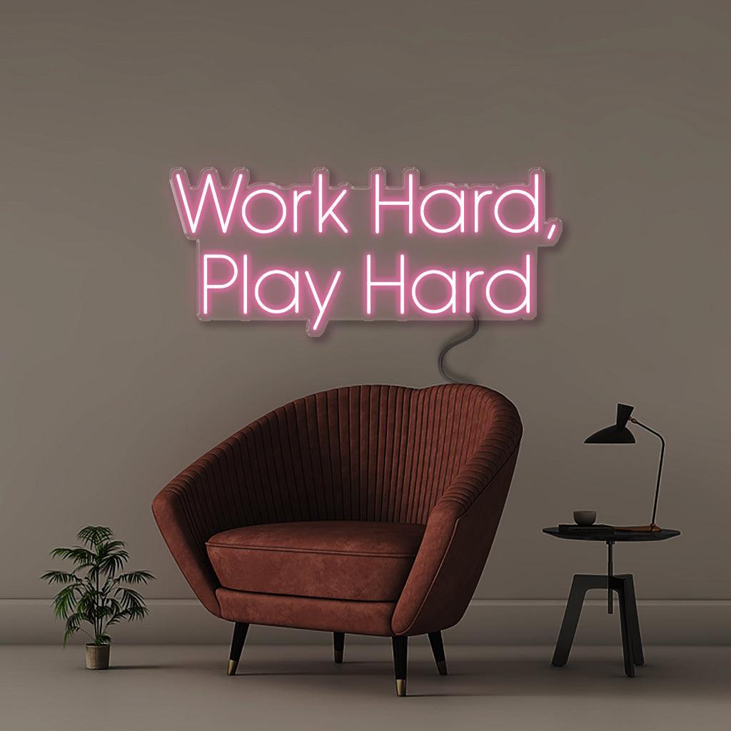 Work Hard Play Hard - NEONIFIC