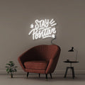 Stay Positive 2 - NEONIFIC