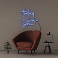 Today i love you - NEONIFIC