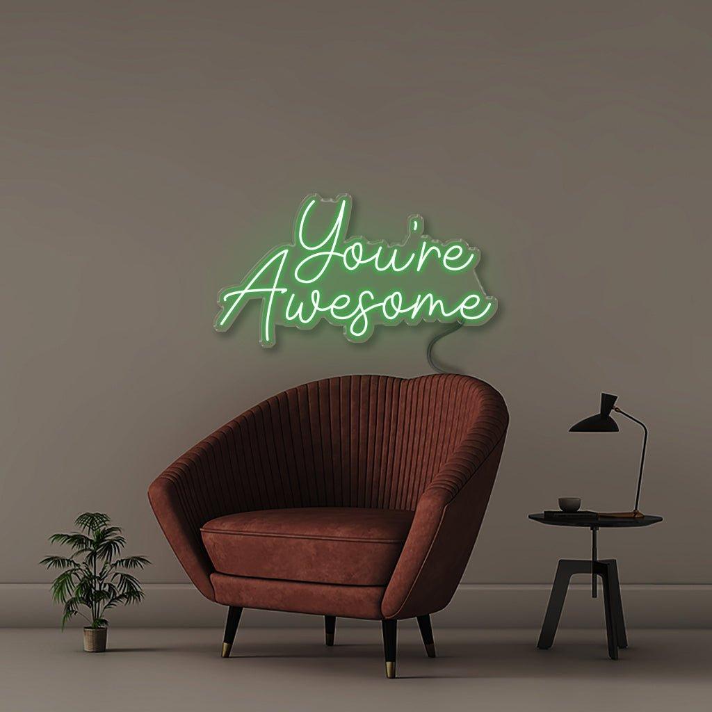 You're awesome - Neonific - LED Neon Signs - 18" (46cm) - Green