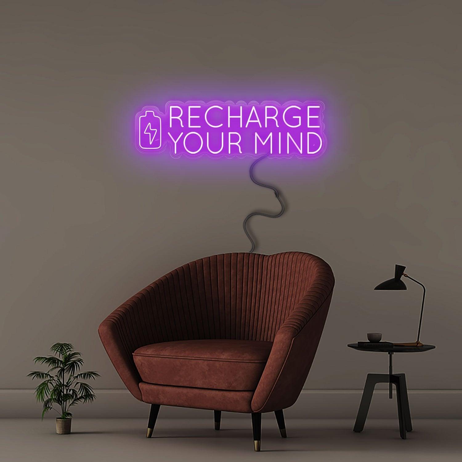 Recharge Your Mind - NEONIFIC