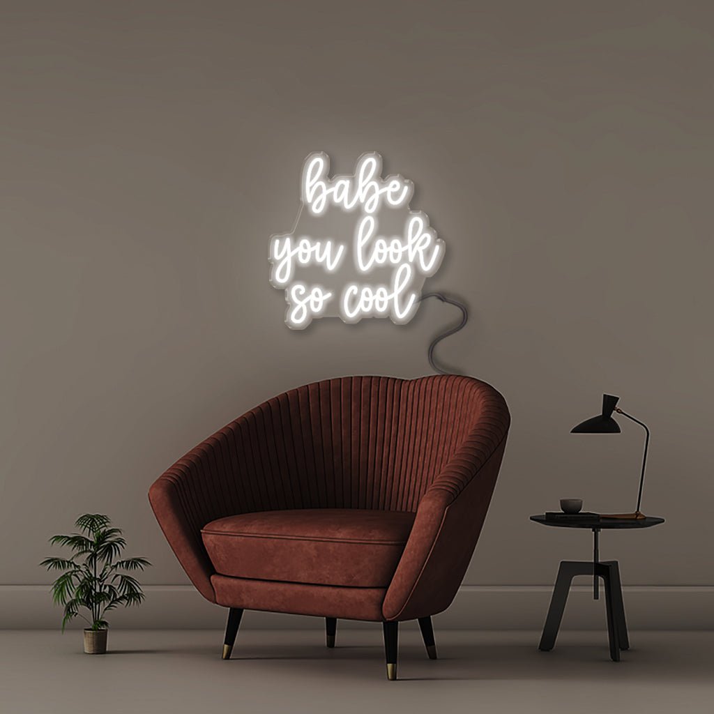 Babe You Look so Cool - Neonific - LED Neon Signs - 50 CM - White
