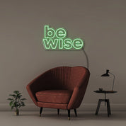 Be Wise - Neonific - LED Neon Signs - 50 CM - Green