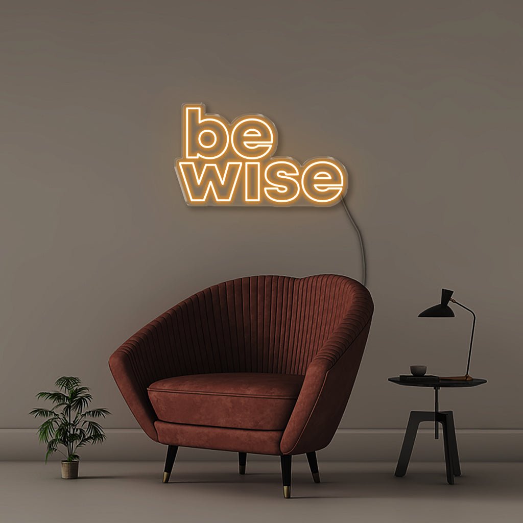 Be Wise - Neonific - LED Neon Signs - 50 CM - Orange