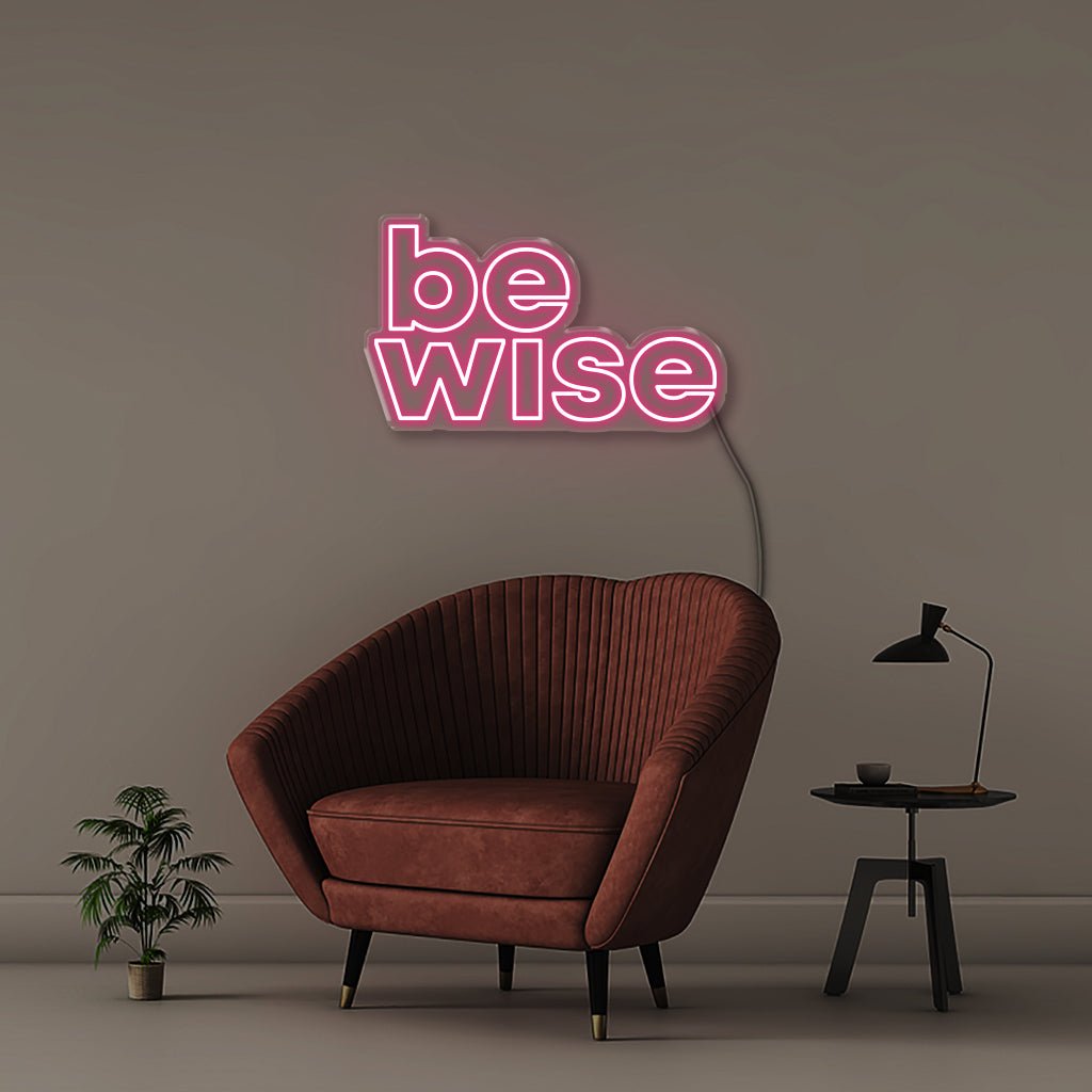 Be Wise - Neonific - LED Neon Signs - 50 CM - Pink