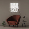 Believe in Yourself - Neonific - LED Neon Signs - 50 CM - White