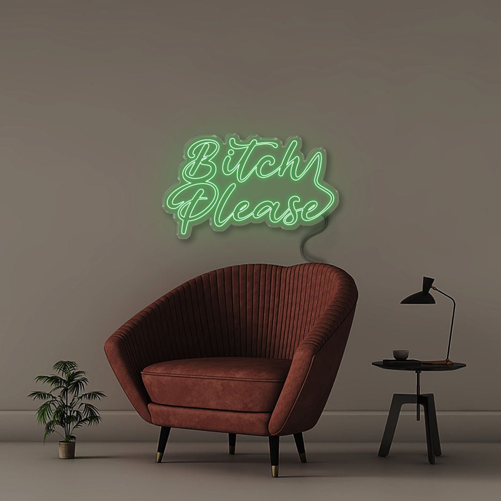 Bitch, please - Neonific - LED Neon Signs - 50 CM - Green