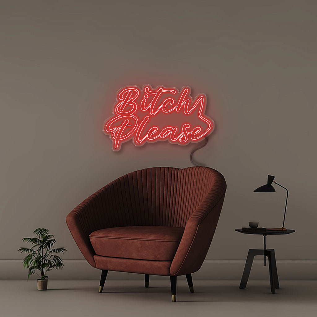 Bitch, please - Neonific - LED Neon Signs - 50 CM - Red