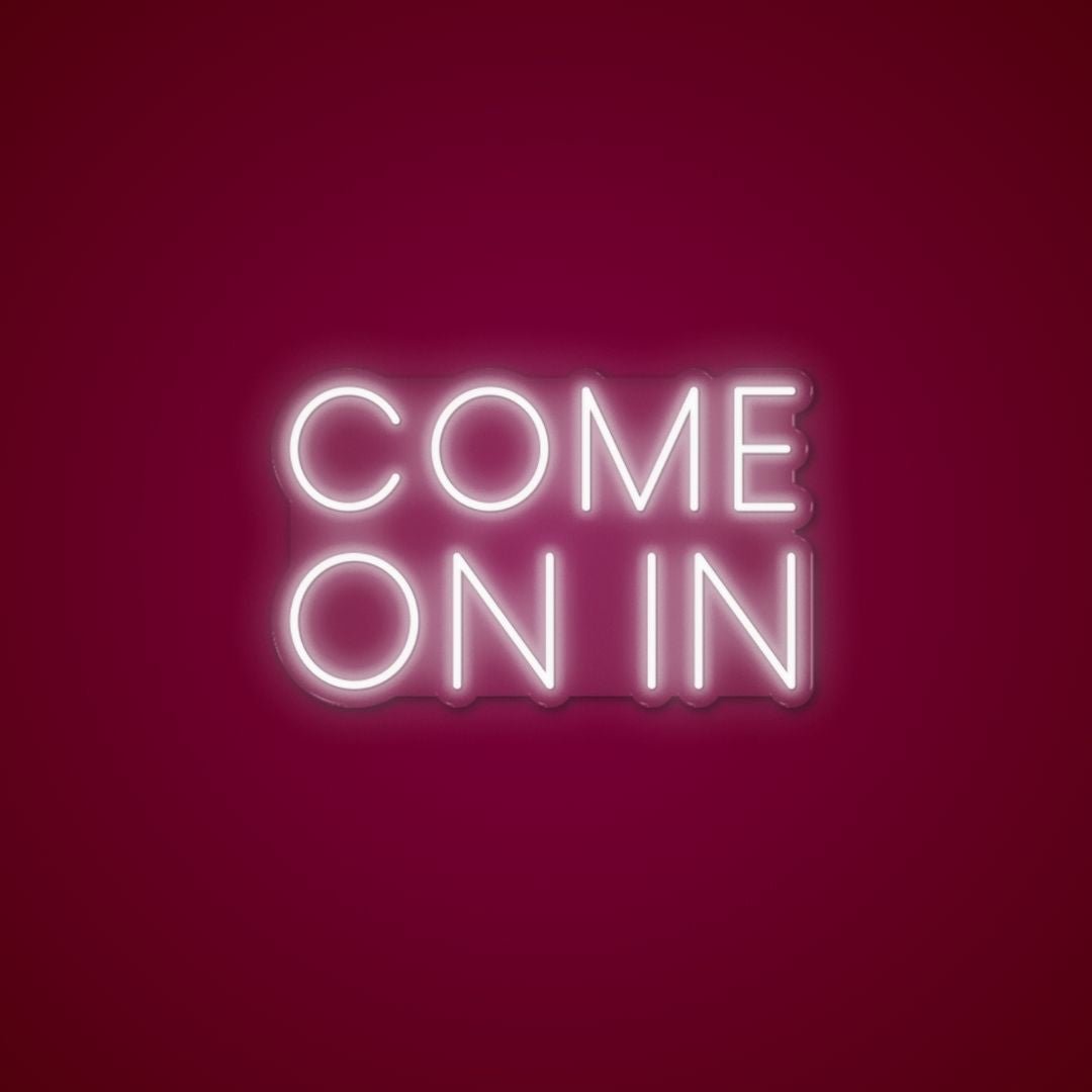 Come On In - Neonific - LED Neon Signs - 36" (91cm) -