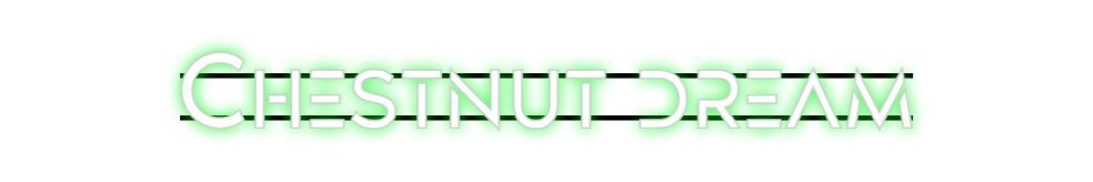 Custom LED Neon Sign: Chestnut dream - Neonific - LED Neon Signs - -