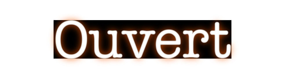 Custom LED Neon Sign: Ouvert - Neonific - LED Neon Signs - -