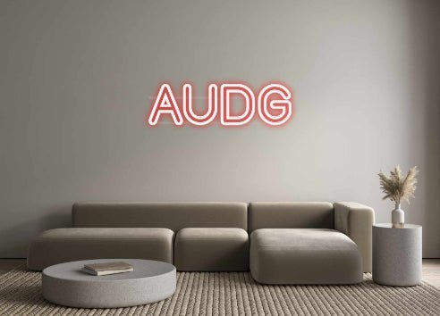 Custom Neon: AUDG - Neonific - LED Neon Signs - -