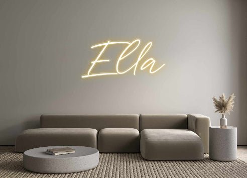 Custom Neon: Ella - Neonific - LED Neon Signs - -