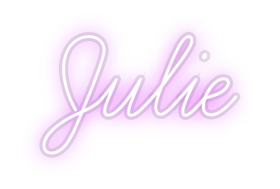 Custom Neon: Julie - Neonific - LED Neon Signs - -