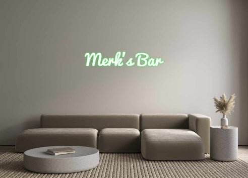 Custom Neon: Merk's Bar - Neonific - LED Neon Signs - -