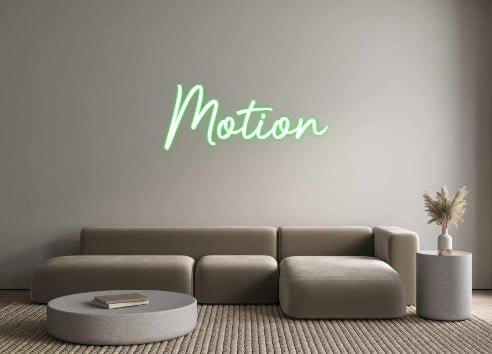 Custom Neon: Motion - Neonific - LED Neon Signs - -