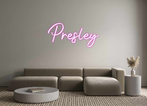 Custom Neon: Presley - Neonific - LED Neon Signs - -
