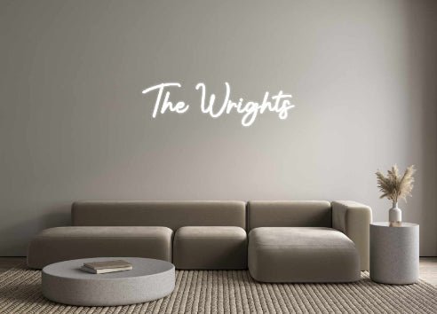 Custom Neon: The Wrights - Neonific - LED Neon Signs - -