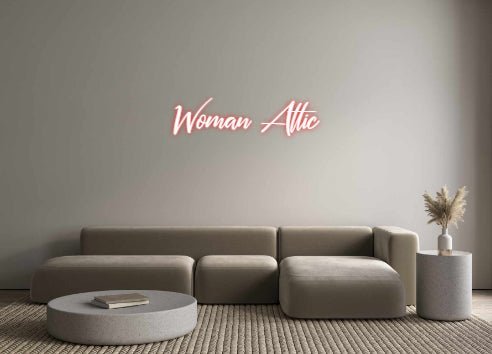 Custom Neon: Woman Attic - Neonific - LED Neon Signs - -