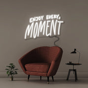 Enjoy Every Moment - Neonific - LED Neon Signs - 50 CM - White