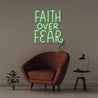 Faith Over Fear - Neonific - LED Neon Signs - 50 CM - Green