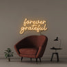 Forever Grateful - Neonific - LED Neon Signs - 50 CM - Orange