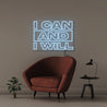 I can and I will - Neonific - LED Neon Signs - 75 CM - Light Blue