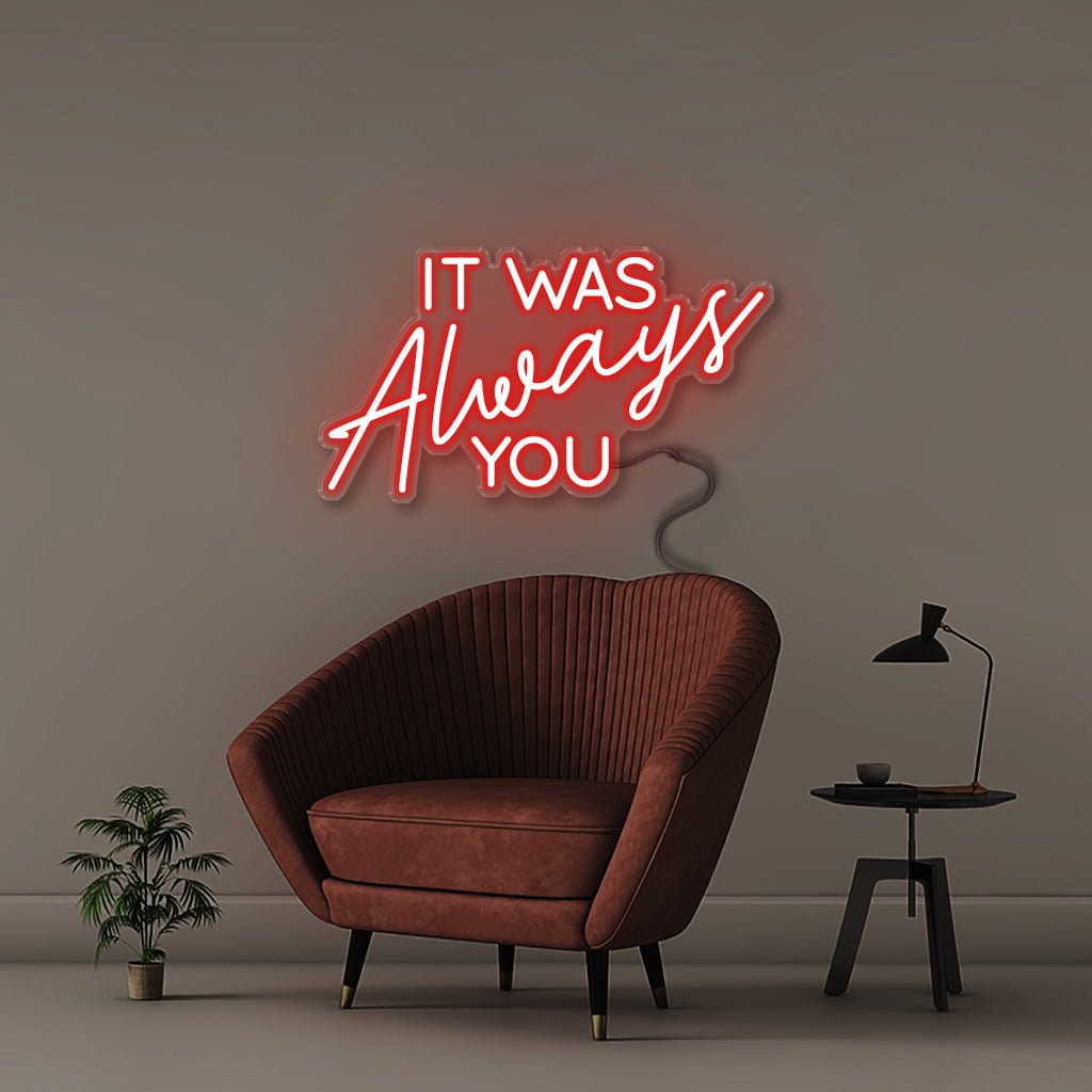 It was Always You - Neonific - LED Neon Signs - 50 CM - Red
