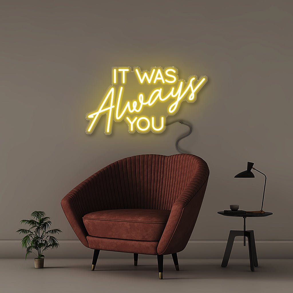 It was Always You - Neonific - LED Neon Signs - 50 CM - Yellow