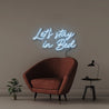 Let's Stay in Bed - Neonific - LED Neon Signs - 50 CM - Light Blue
