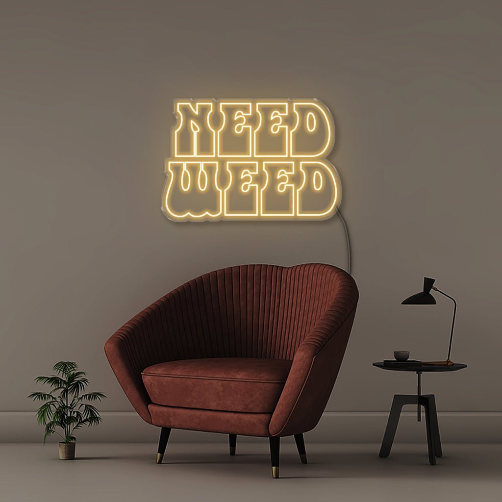 Need Weed - Neonific - LED Neon Signs - 50 CM - Warm White