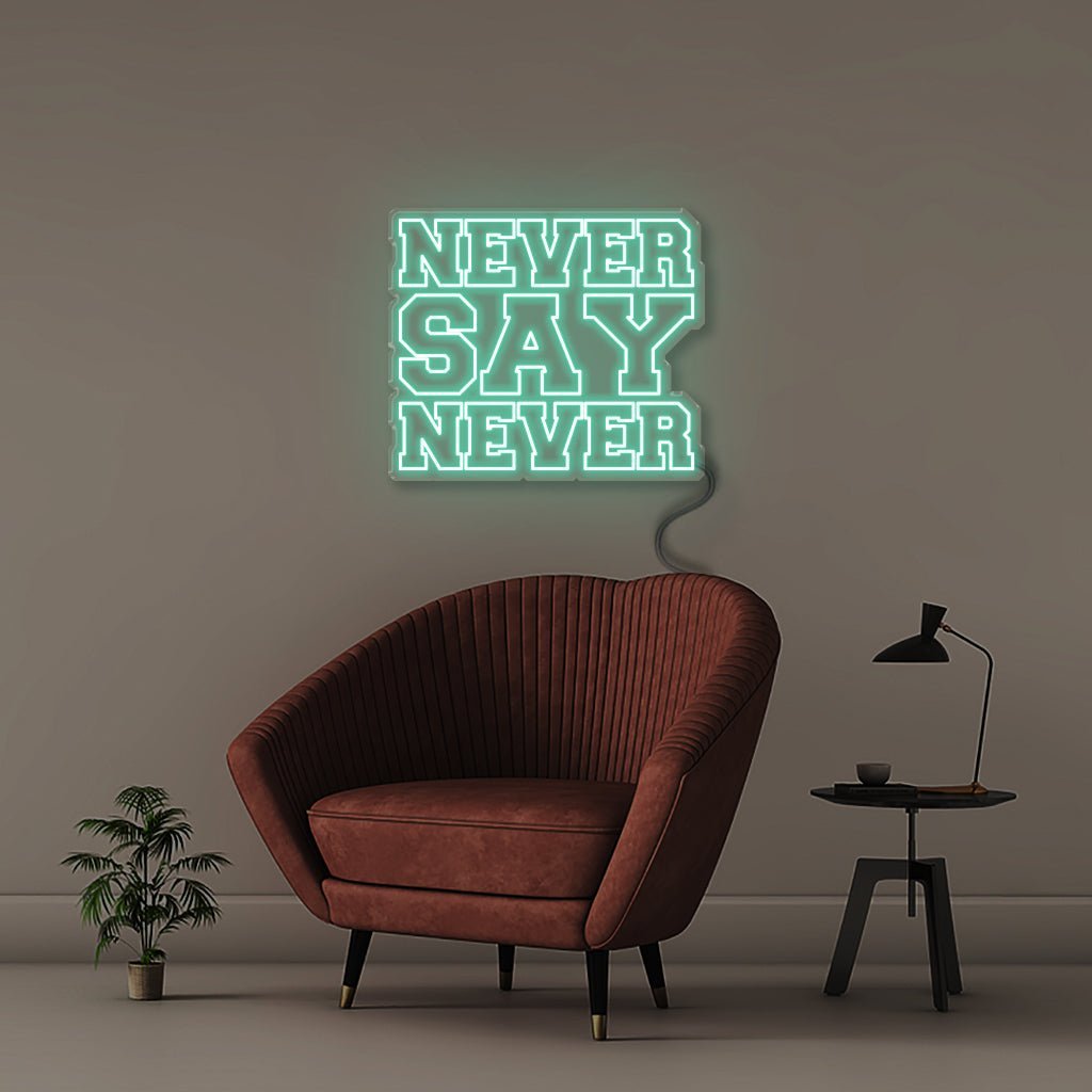 Never say Never - Neonific - LED Neon Signs - 75 CM - Sea Foam