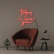 Today i love you - Neonific - LED Neon Signs - 50 CM - Red