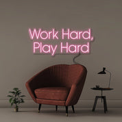 Work Hard Play Hard - Neonific - LED Neon Signs - 75 CM - Light Pink