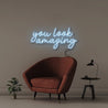 You look amazing - Neonific - LED Neon Signs - 50 CM - Light Blue
