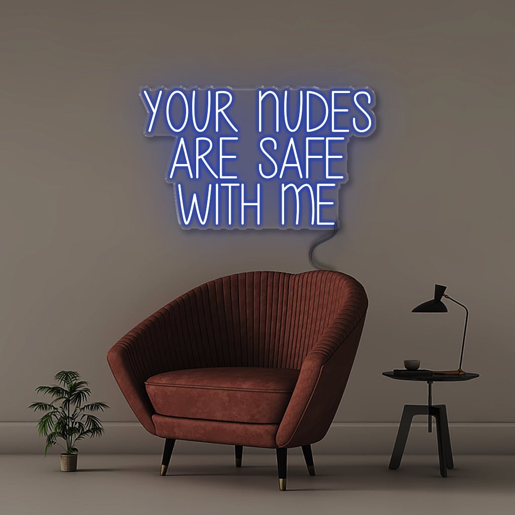 Your nudes are safe with me - Neonific - LED Neon Signs - 50 CM - Blue