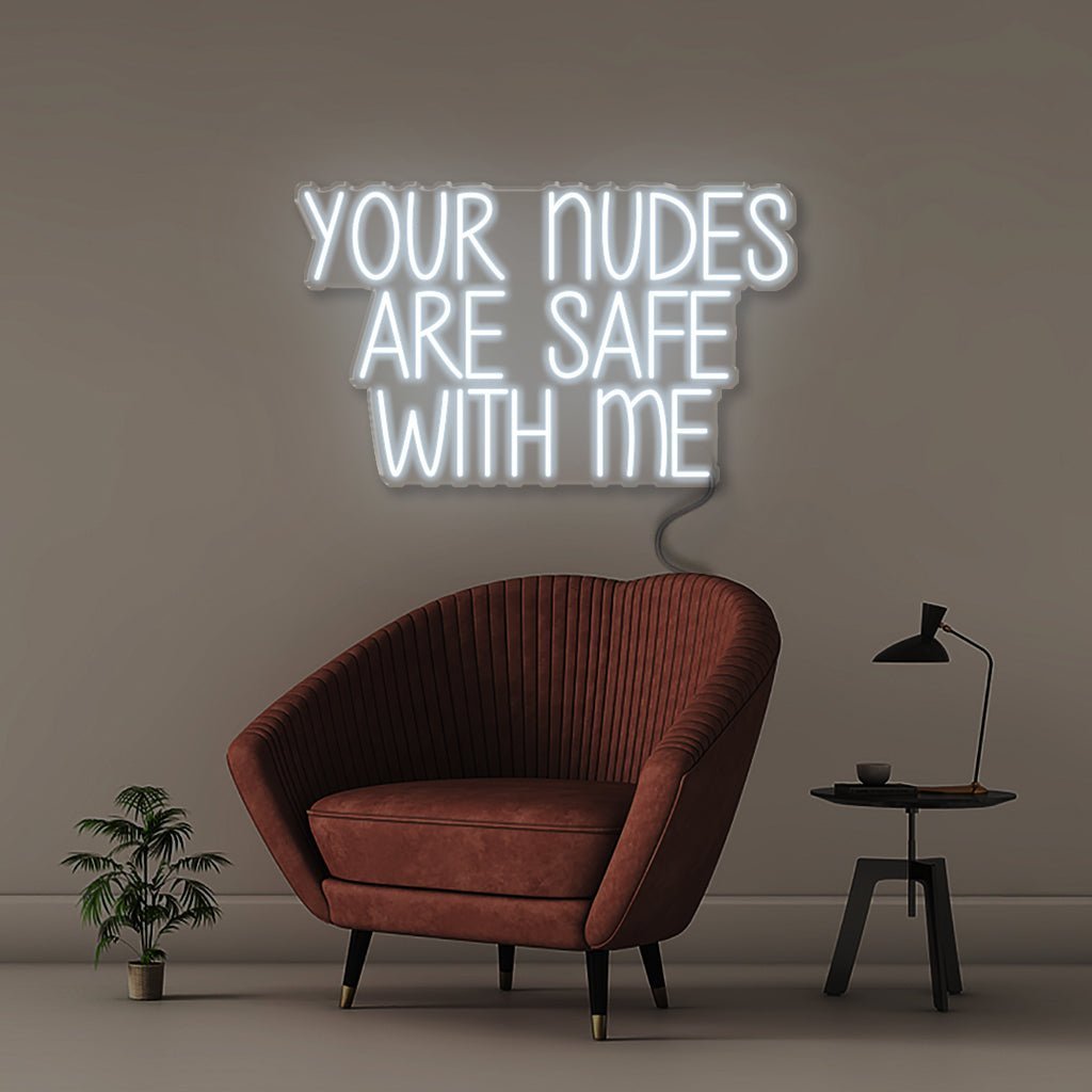 Your nudes are safe with me - Neonific - LED Neon Signs - 50 CM - Cool White