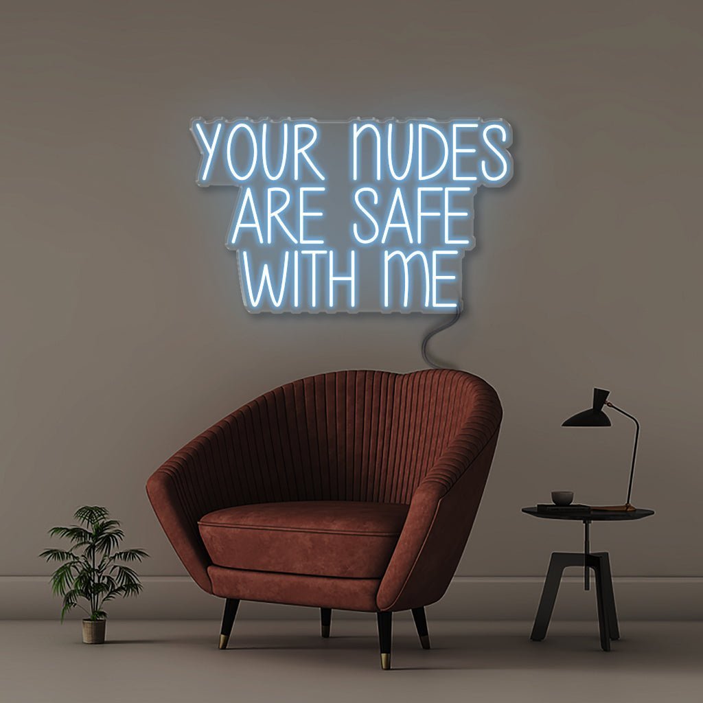 Your nudes are safe with me - Neonific - LED Neon Signs - 50 CM - Light Blue