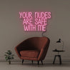 Your nudes are safe with me - Neonific - LED Neon Signs - 50 CM - Pink