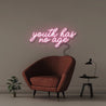 Youth has no age - Neonific - LED Neon Signs - 50 CM - Light Pink